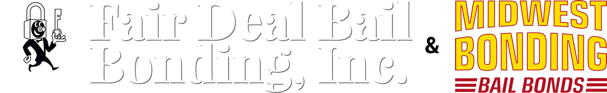 Fair Deal Bail Bonding, Inc. & Midwest Bonding Services, Inc.